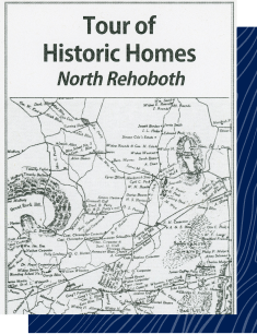 Tour of Historic Homes: North Rehoboth Book Cover